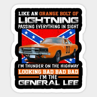 im the general lee Sticker